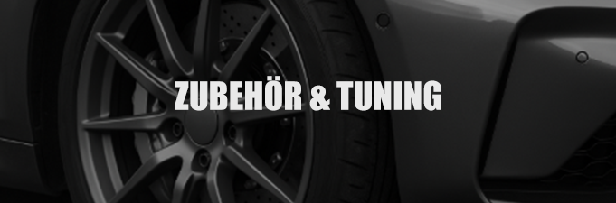 Zubehör & Tuning